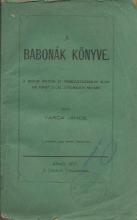 Varga János Babonák könyve